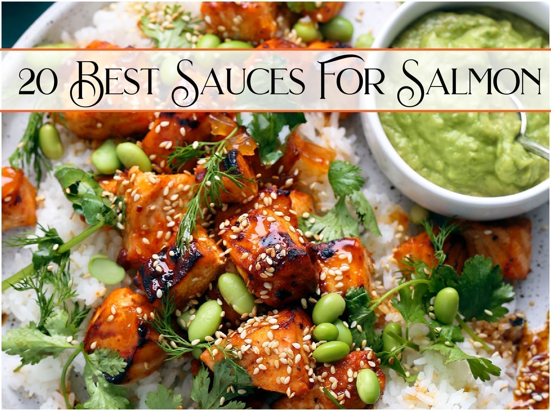 Best Sauces For Salmon