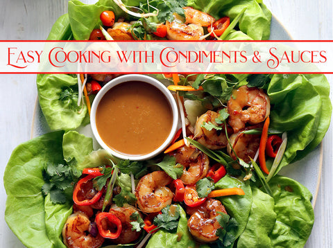 Cooking With Condiments Use Up Those Condiments For Easy Cooking